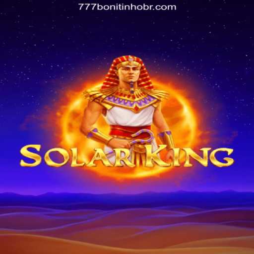 Explore the Exciting World of SolarKing and Betting with 777Bonitinho.Com